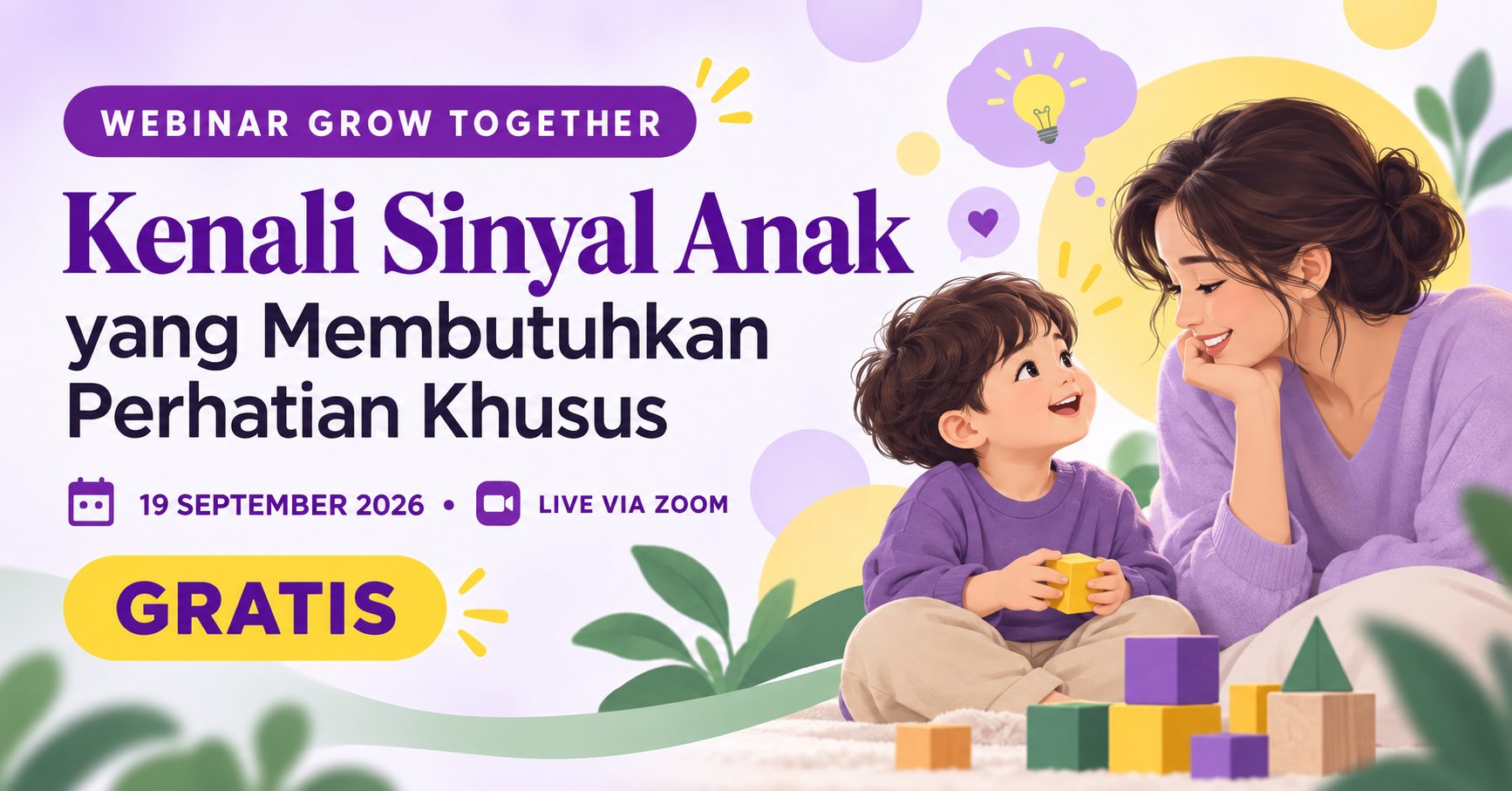Poster Webinar Grow Together tentang mengenali sinyal perkembangan anak